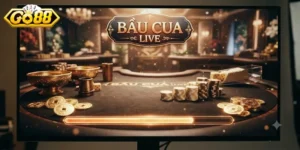 Bầu Cua Live Go88 Trải Nghiệm Cực Đã, Giao Diện Mượt Mà Dễ Chơi