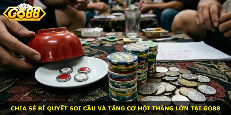 Chia sẻ bí quyết soi cầu và tăng cơ hội thắng lớn tại Go88