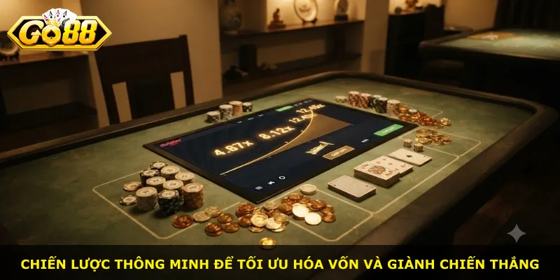 Chiến lược thông minh để tối ưu hóa vốn và giành chiến thắng