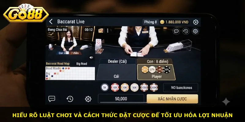 Hiểu rõ luật chơi và cách thức đặt cược để tối ưu hóa lợi nhuận