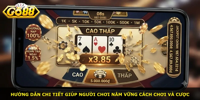 Hướng dẫn chi tiết giúp người chơi nắm vững cách chơi và cược