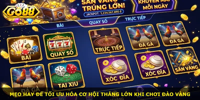 Mẹo hay để tối ưu hóa cơ hội thắng lớn khi chơi Đào Vàng
