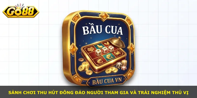 Sảnh chơi thu hút đông đảo người tham gia và trải nghiệm thú vị