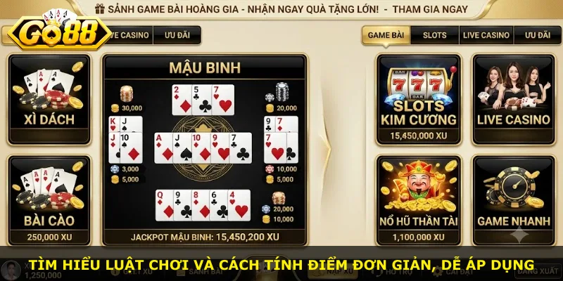 Tìm hiểu luật chơi và cách tính điểm đơn giản, dễ áp dụng