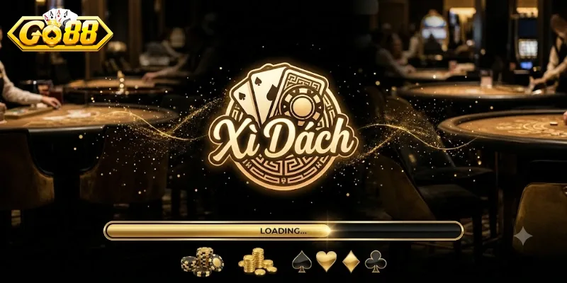 Xì Dách Go88 Chơi Dễ Trúng Lớn, Trải Nghiệm Game Bài Cực Cuốn